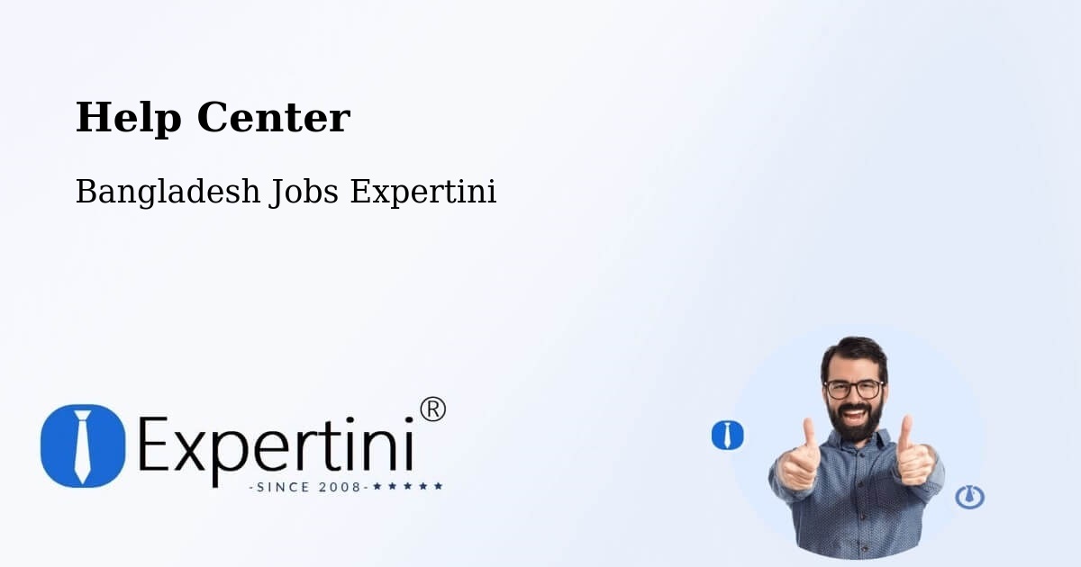Help Center – Puthia - Bangladesh Jobs Expertini