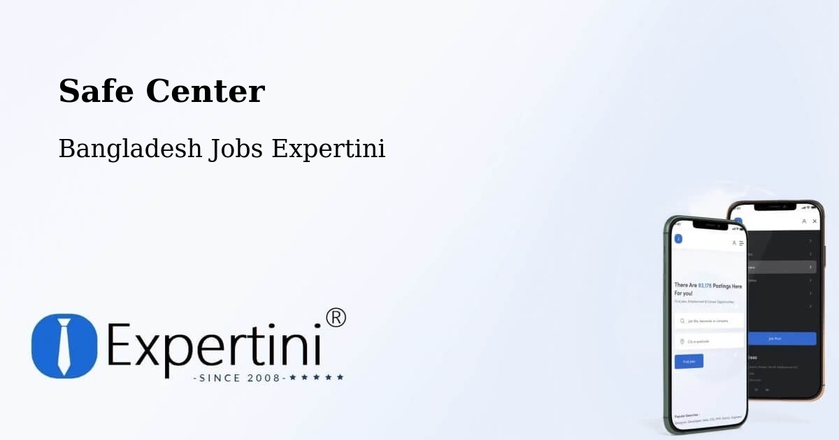 Safety Center – Puthia - Bangladesh Jobs Expertini