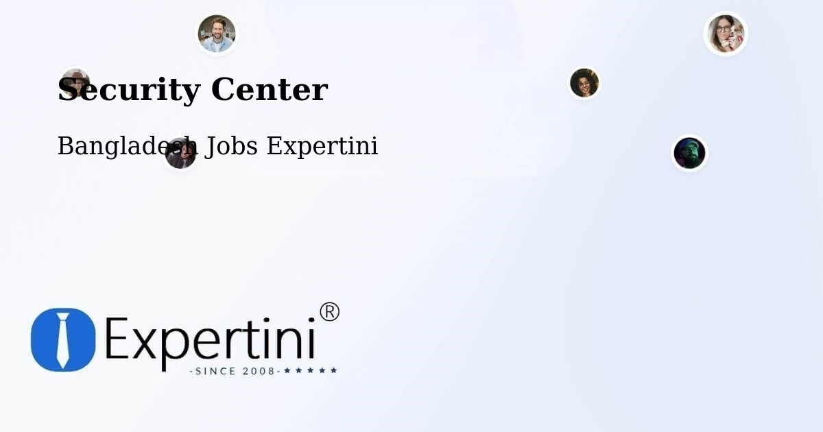 Security & Compliance – Puthia - Bangladesh Jobs Expertini